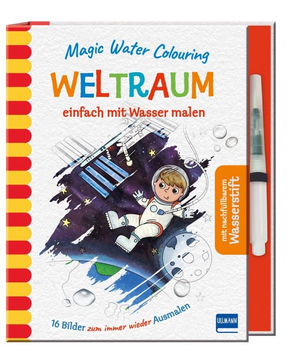 Ullmann Magic Water Colouring - Weltraumeinfach mit Wasser malen(16 Wassermalbilder + Wassertankstift) 741526725