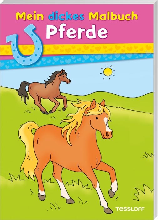 Tessloff  Mein dickes Malbuch Pferde 788637842